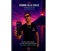 365 giorni alle Eolie: Un anno di live con Leoliano Scalzo (“Ai piedi del vulcano”)