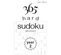 365 hard Sudoku puzzles (with solutions) - Year 2