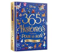 365 histoires pour le soir Les grands classiques Disney