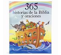 365 Historias de la Biblia Y Oraciones: Lecturas Biblicas Para Compartir (Little Sunbeams)