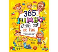 365 Jumbo Activity Book for Kids Ages 4-8: Over 365 Fun Activities Workbook Game For Everyday Learning, Coloring, Dot to Dot, Puzzles, Mazes, Word Search and More!
