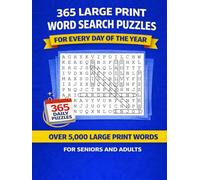 365 Large Print Word Search: A Full Year of Daily Puzzles for Seniors and Adults (Discover & Solve Word Search Series)