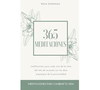 365 MEDITACIONES (PSICOLOGÍA PARA LA VIDA)