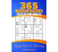 365 Medium Sudoku Puzzles for Adults - Large Print & Relaxing