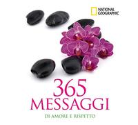 365 messaggi di amore e rispetto
