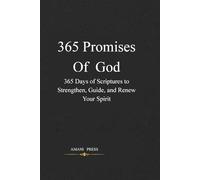 365 Promises of God Agenda: A Year of God’s Promises to Guide Your Steps