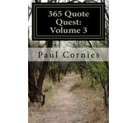 365 Quote Quest: Volume 3: Quotes and Questions for Reflection and Growth