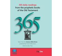 365 Readings: from the prophetic books of the old testament (365 Daily Readings)