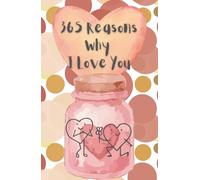 365 Reasons Why I Love You