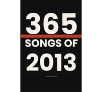365 SONGS OF 2013