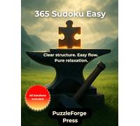365 Sudoku Easy: Easy Sudoku Puzzle Book - 365 Puzzles - Large Format 8.5x11 Inches - Two per Page - Solutions Included - For Adults, Kids & Seniors - ... - Great Gift Idea (Sudoku for Beginners)