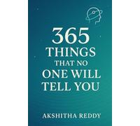 365 Things That No One Will Tell You, paperback