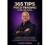 365 Tips Psico Trading para un Alfa