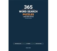 365 Word Search Puzzles for Adults & Seniors (Large Print): One Puzzle a Day Wordsearch Book | Big 8.5x11 Grids | Themed Puzzles + Answer Key