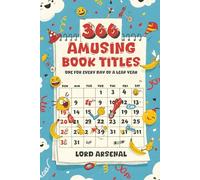 366 Amusing Book Titles: One for Every Day of a Leap Year