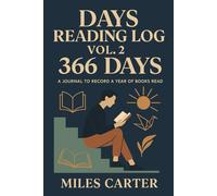 366 Days Reading Log Vol. 2: A journal to record a year of books read