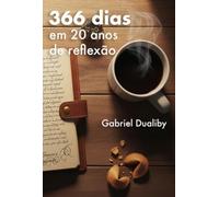 366 Dias em 20 Anos de Reflexão