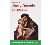 366 Textos de San Antonio de Padua (Un pensamiento para cada día)