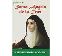 366 Textos de Santa Angela de la Cruz (Un pensamiento para cada día)