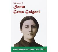 366 Textos de Santa Gema Galgani (Un pensamiento para cada día)