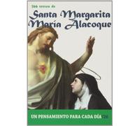 366 Textos de Santa Margarita Maria Alacoque: 366 Textos. Un Pensamiento Para Cada Dia.
