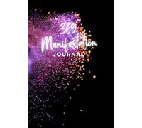369 Manifestation Journal: Unlocking the Key to Unlimited Potential