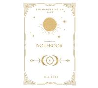 369 Manifestation: Love: A Daily 369 Manifestation Journal for Love, Self-Worth, and Emotional Alignment