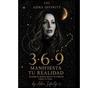 369 Manifiesta tu Realidad: Diario de manifestación - Escribe tu deseo, siente tu verdad, crea tu vida