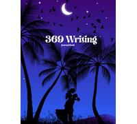 369 Writing Journal Book: “Unlock the Magic of the Universe with 369 Method”