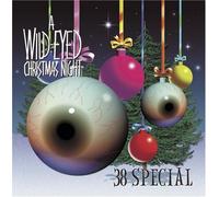38 Special - Wild Eyed Xmas Night