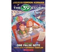 39 Clues Graphix #2: One False Note (Graphic Novel Edition) (39 Clues, 2)