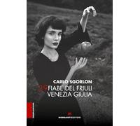 39 fiabe del Friuli Venezia Giulia (Sgorloniana)