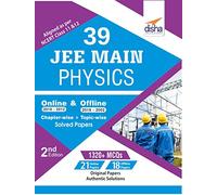 39 JEE Main Physics Online (2018-2012) & Offline (2018-2002) Chapter-wise + Topic-wise Solved Papers