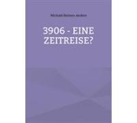 3906 - Eine Zeitreise? (ebook)