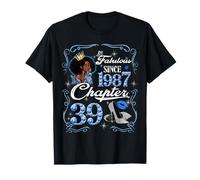 39th Birthday Black Queen Chapter 39 Fabulous Since 1987 Camiseta