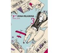 3am zona peligrosa 03: Vol.3 (de 3) (Tsubaki)