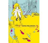 3AM ZONA PELIGROSA: Vol. 2 (de 3) (Tsubaki)