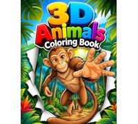 3D Animals Coloring Book: Size 8.5*11 | Pages 104 | 50 Large Image of Favorite Wildlife, Birds & Pet Animals to Life with Fun, Pop-Out Designs | Color Test Pages Included