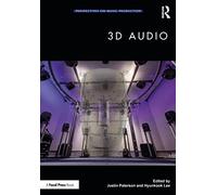 3D Audio (Perspectives on Music Production)
