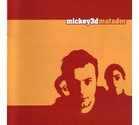 3D, Mickey - Matador (Edition Digipack -inclus 1 DVD)