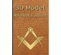 3D Model Notebook & Journal: Project Tracker for 3D Printing, CAD Design, Digital Sculpting, and Creative Workflow Organization - 6x9, 110 pages