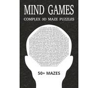 3D Weave Maze Puzzle Book: 3D Maze Puzzle with Easy to See Print Mazes, 3D Maze, Complex Maze Puzzle | 6x9 inches, 110 Pages | 50+ 3D Mazes to go through ... Gift for vacations, Holidays and Free Time