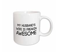 3dRose My Husbands - Taza de cerámica, diseño con Texto en inglés Wife Is Freakin (11,43 x 8,45 x 12,7 cm)