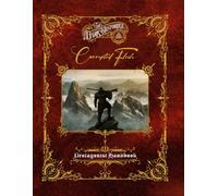 3e Corrupted Flesh Protagonist Handbook (The Dark Histories)