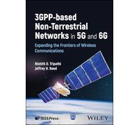 3GPP-based Non-Terrestrial Networks in 5G and 6G: Expanding the Frontiers of Wireless Communications