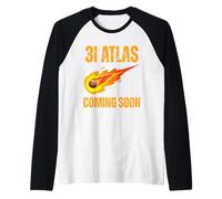 3I Atlas C/2025 N1 Alien Comet Llegada 2025 Próximamente Camiseta Manga Raglan