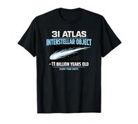 3I Objeto Interestelar Atlas ~11 mil Millones de años Camiseta
