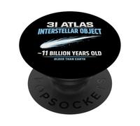 3I Objeto Interestelar Atlas ~11 mil Millones de años PopSockets PopGrip Adhesivo