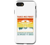 3I visitante del Cometa interestelar Atlas 2025 Llévame Primero Carcasa para iPhone SE (2020) / 7/8