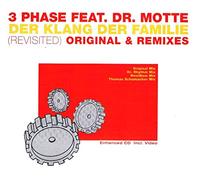 3phase - Der Klang der Familie (The Remixes, feat. Dr. Motte)